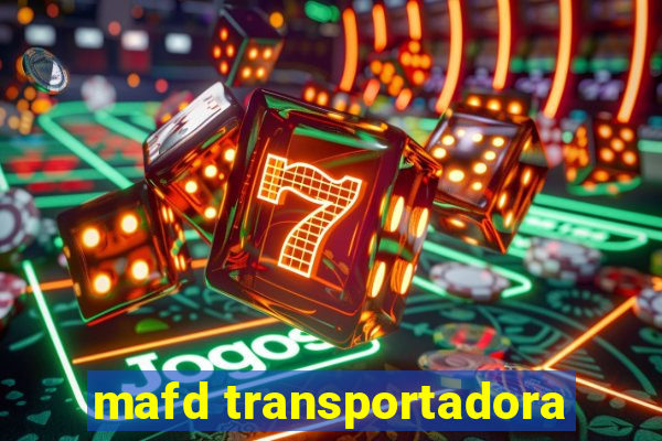 mafd transportadora